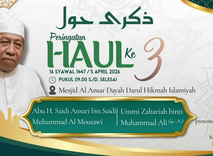 Dayah Darul Hikmah Islamiyah dan IKSADI Gelar Haul ke-3 Abu Haji Saidi Ansarii dan Ummi Zahariah Yang Ke-5 Berlangsung  Dengan Khidmat dan Penuh Kebersamaan